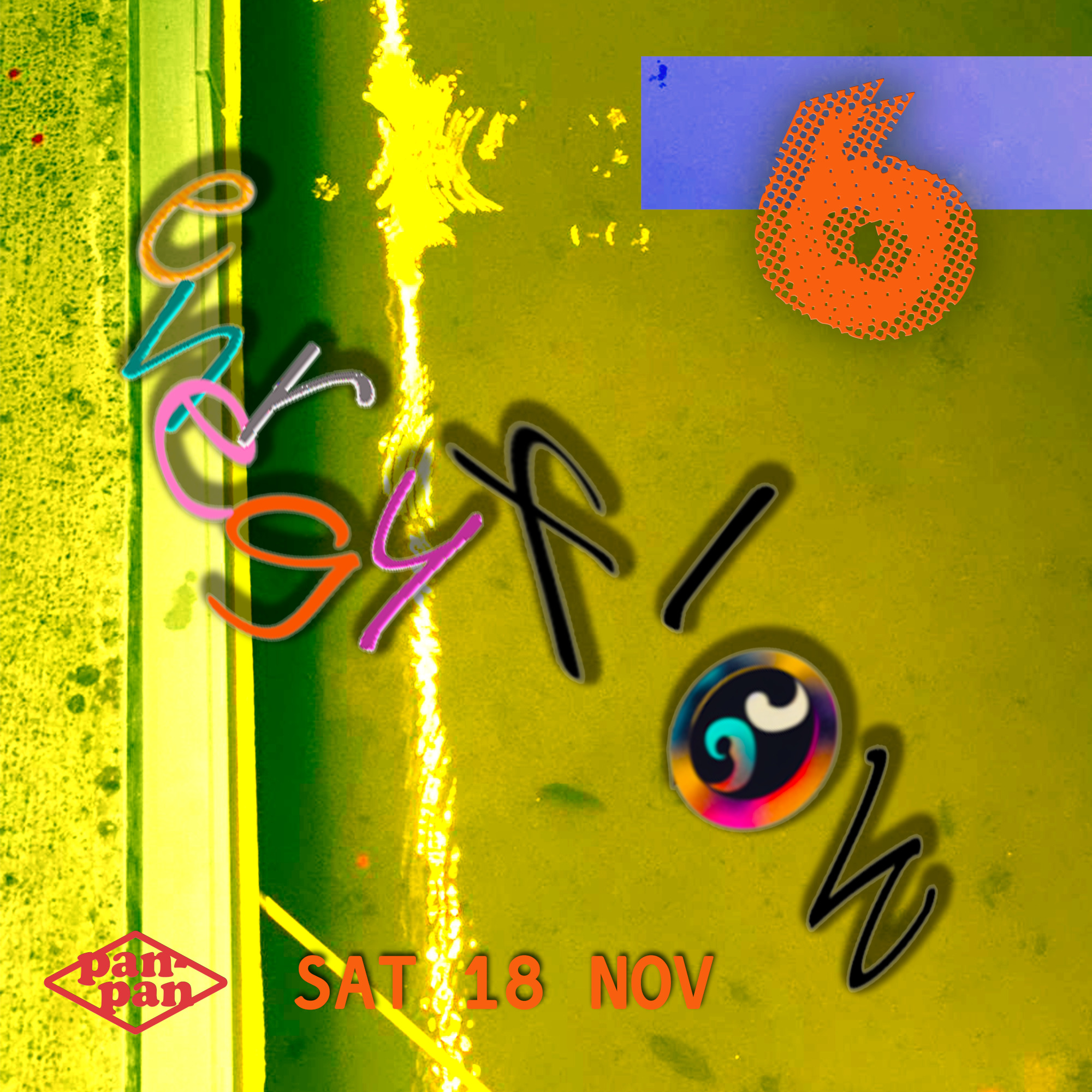Yellow light refraction in background, text reads: number 6, energy flow, Sat 18th November, Pan Pan.